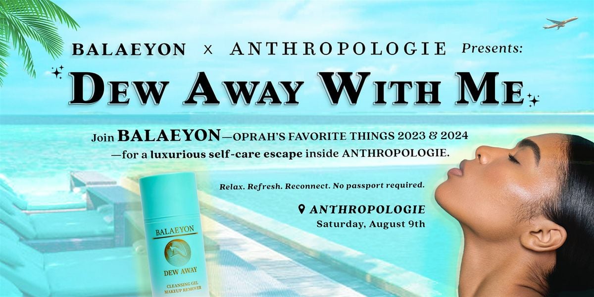 Balaeyon x Anthropologie, 9 August | Event in Hackensack | AllEvents