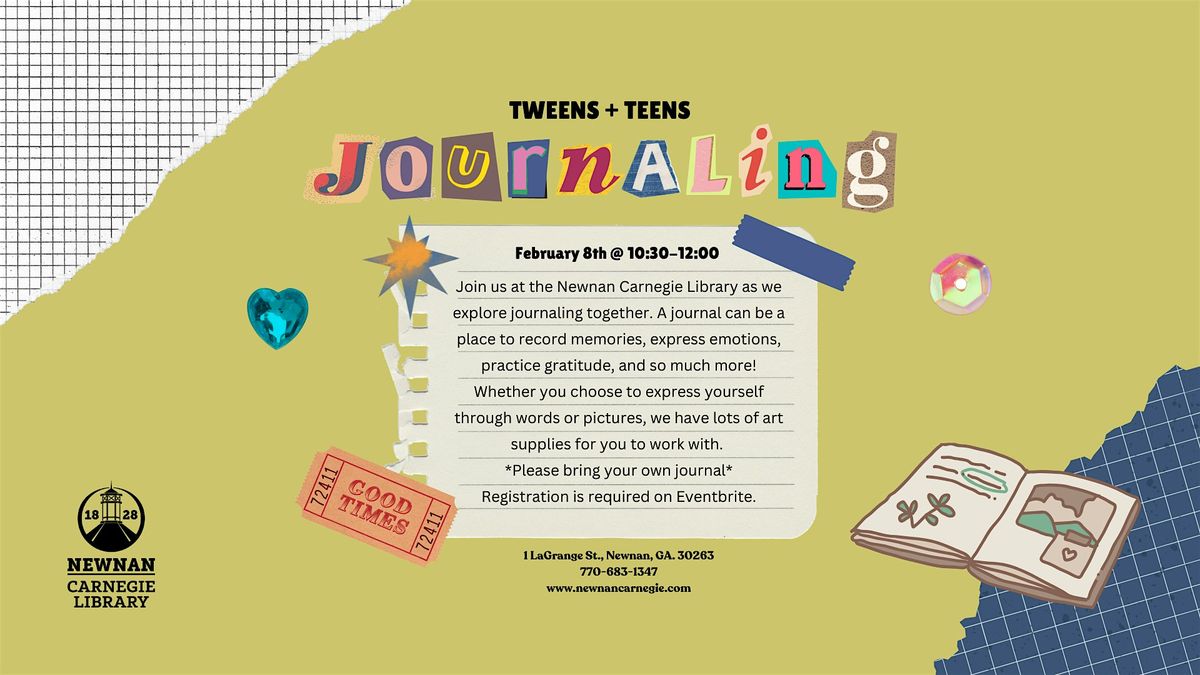 Tweens + Teens Journaling, Newnan Carnegie Library, 8 February