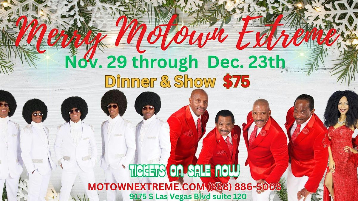 Merry Motown Extreme "Show +Dinner" | Event in Las Vegas | AllEvents