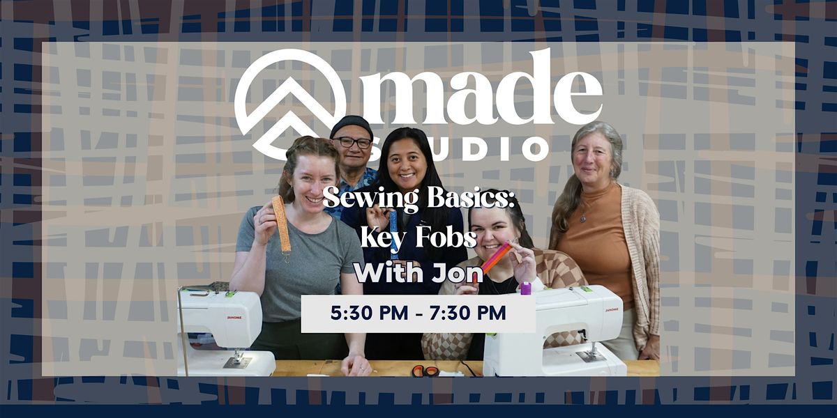 Sewings Basics: Make a Key Fob | Event in Sacramento | AllEvents
