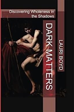 Dark Matters- Discovering Wholeness in the Shadows- book discussion, 13 August | Event in Boonsboro | AllEvents
