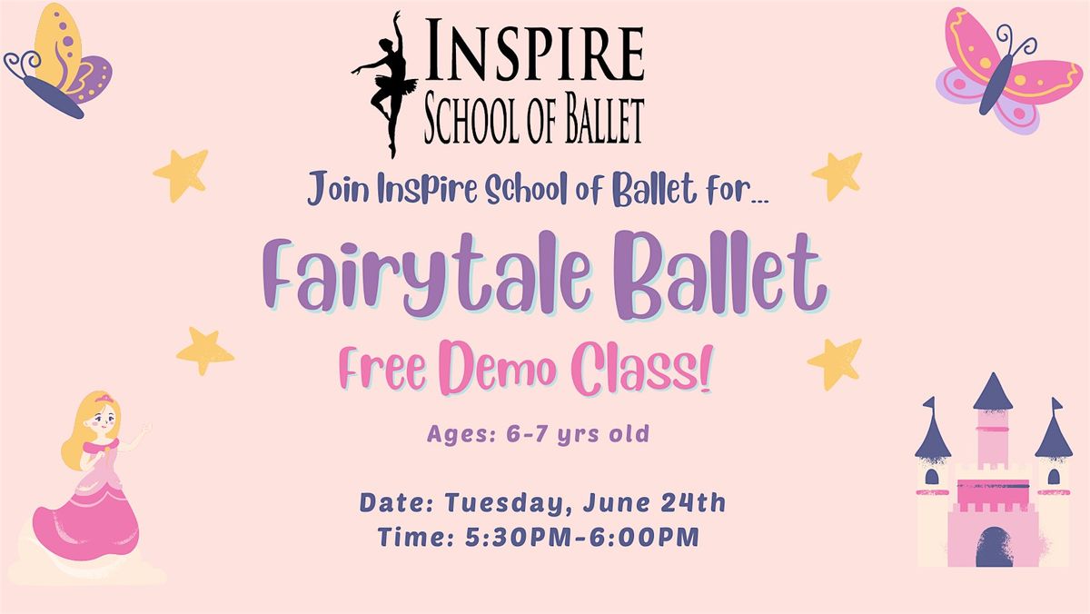 Fairytale Ballet Demo Class, 24 June | Event in Chula Vista | AllEvents