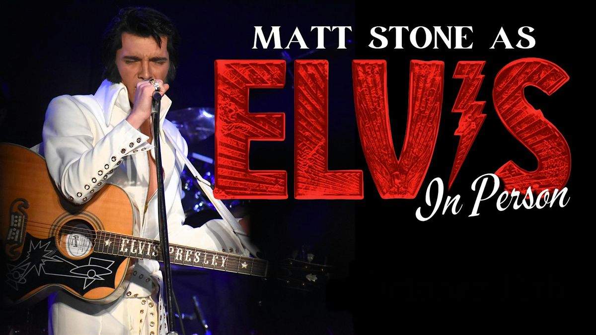 "ELVIS: In Person" Starring Matt Stone & The TEC Band Live In Tifton, GA, 28 June | AllEvents