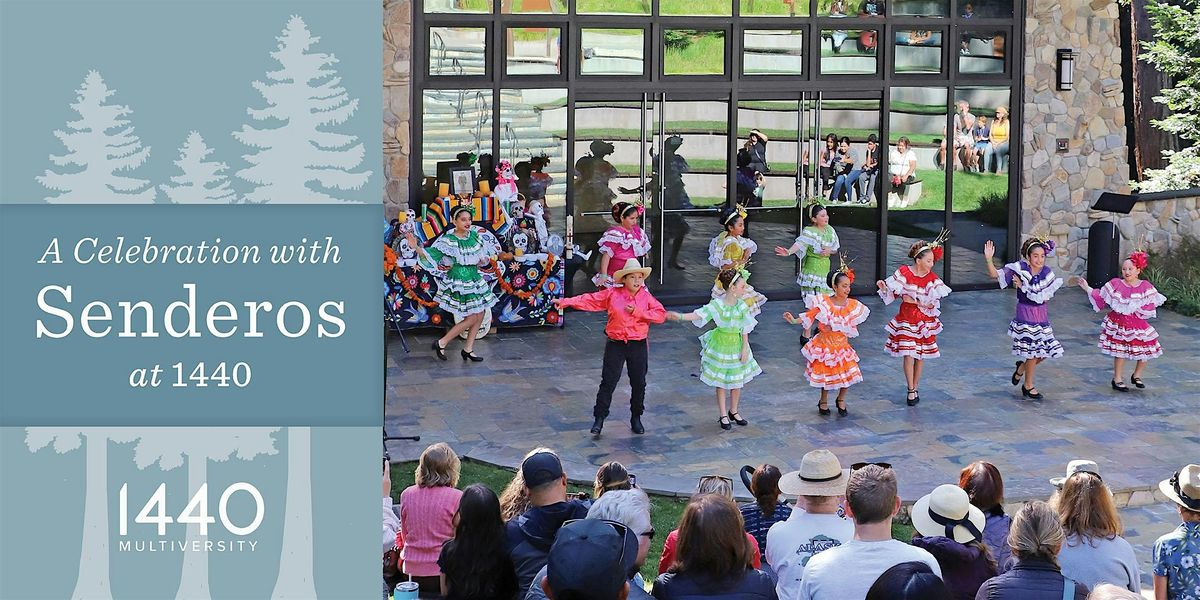 A Celebration with Senderos at 1440, 1 November | Event in Scotts Valley | AllEvents