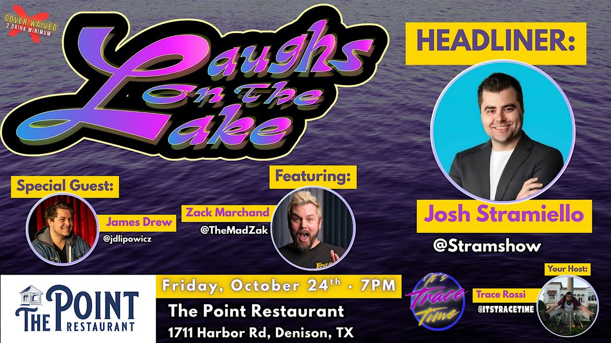 Laughs On The Lake - Comedy Show - At the Point Restaurant, 24 October | Event in Denison | AllEvents