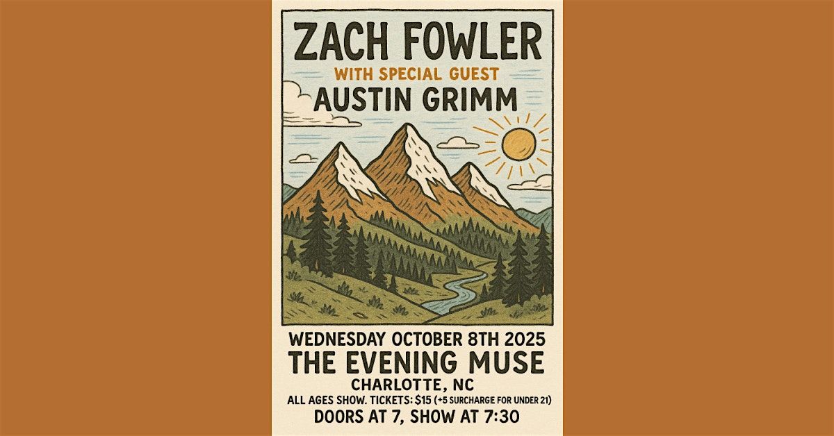 Zach Fowler (of Sun-Dried Vibes) with Austin Grimm, 8 October | Event in Charlotte | AllEvents