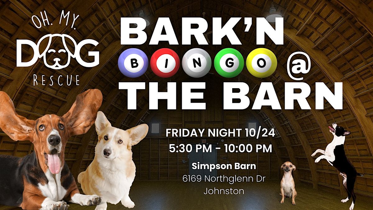Bark’n Bingo @ the Barn with Oh My Dog Rescue, 24 October | Event in Johnston | AllEvents