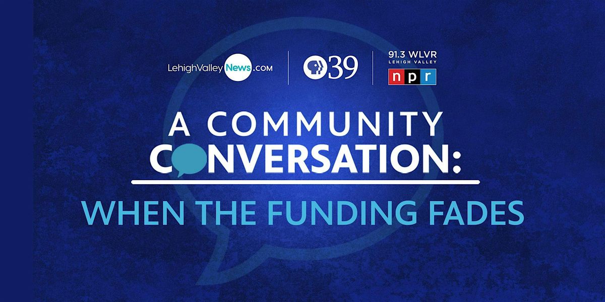 Community Conversation: When the Funding Fades, 20 November | Event in Bethlehem | AllEvents