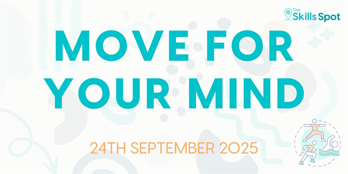 Move for Your Mind, 22 October | Event in London | AllEvents