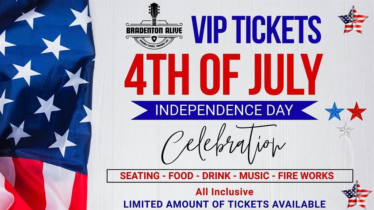 Bradenton 4th of July VIP Area, 4 July | Event in Bradenton | AllEvents
