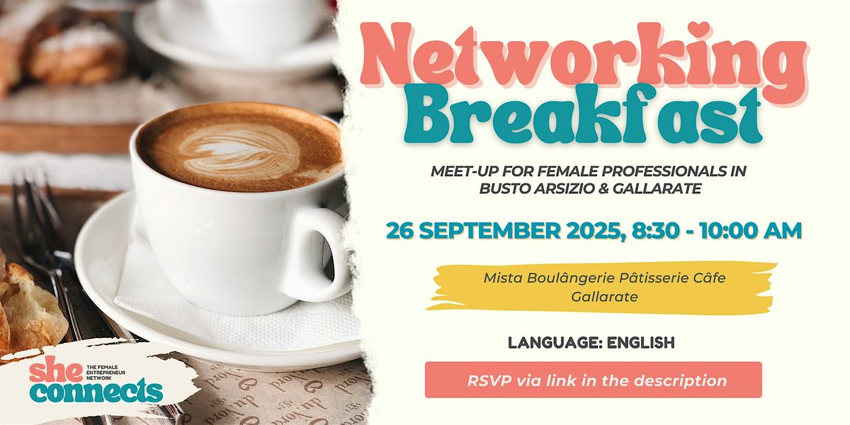 Networking Breakfast for Female Professionals in Busto Arsizio & Gallarate, 26 September | Event in Gallarate