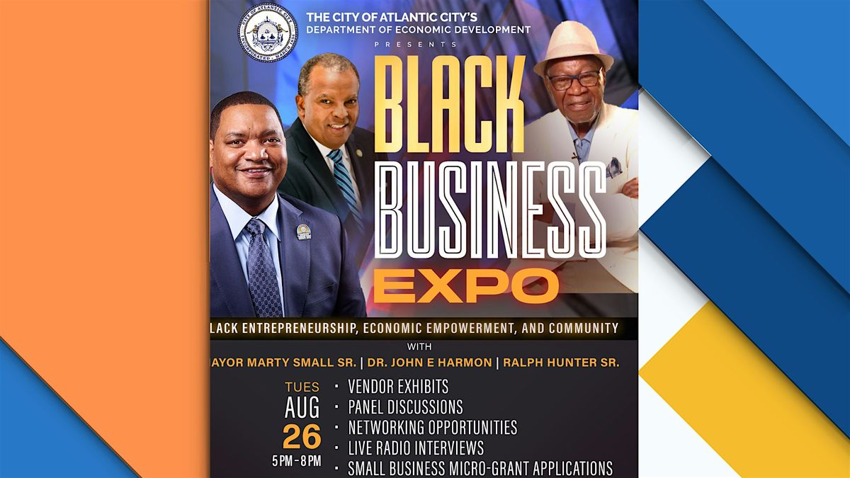 Black Business Expo, 26 August | Event in Atlantic City | AllEvents