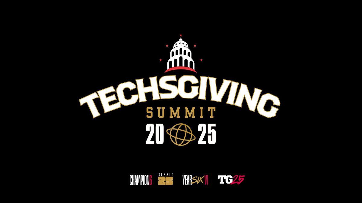 Techsgiving Summit 2025, 10 December | Event in Washington | AllEvents