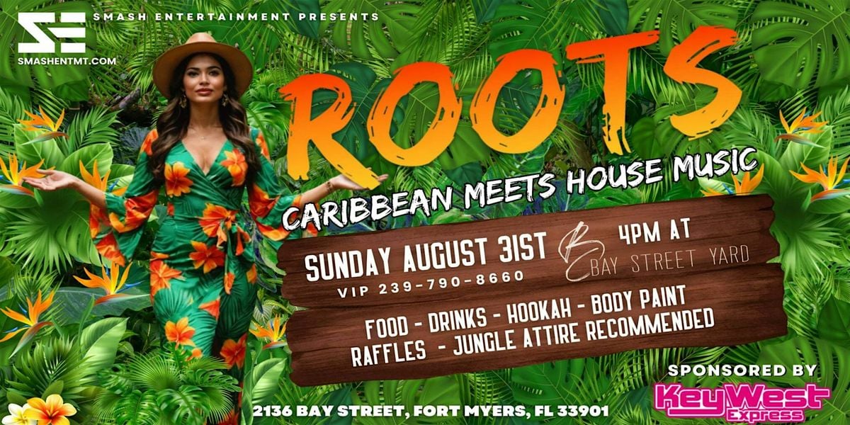 ROOTS, 31 August | Event in Fort Myers | AllEvents