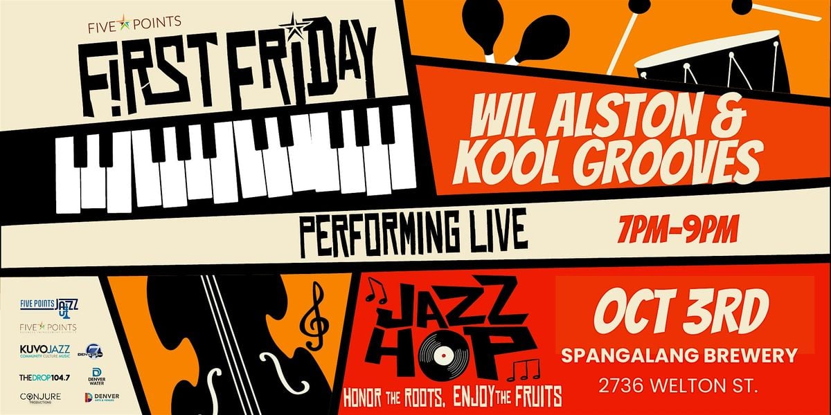 Five Points Jazz Hop featuring Wil Alston, 3 October | Event in Denver | AllEvents
