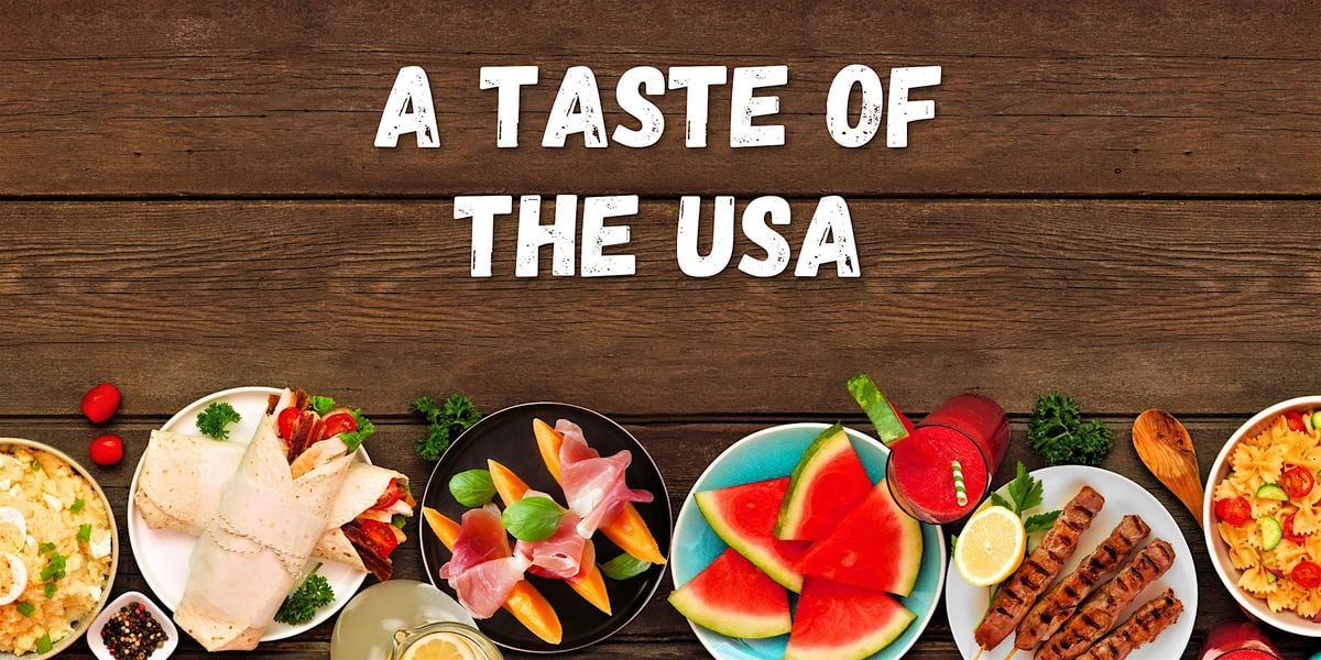 A Taste of the US- with Wine Pairing, 24 July | Event in Kernersville | AllEvents