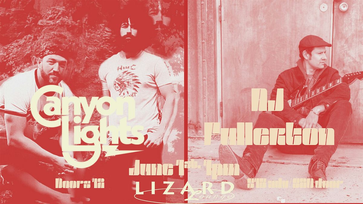 Canyon Lights/AJ Fullerton, 1 June | Event in Cambridge | AllEvents