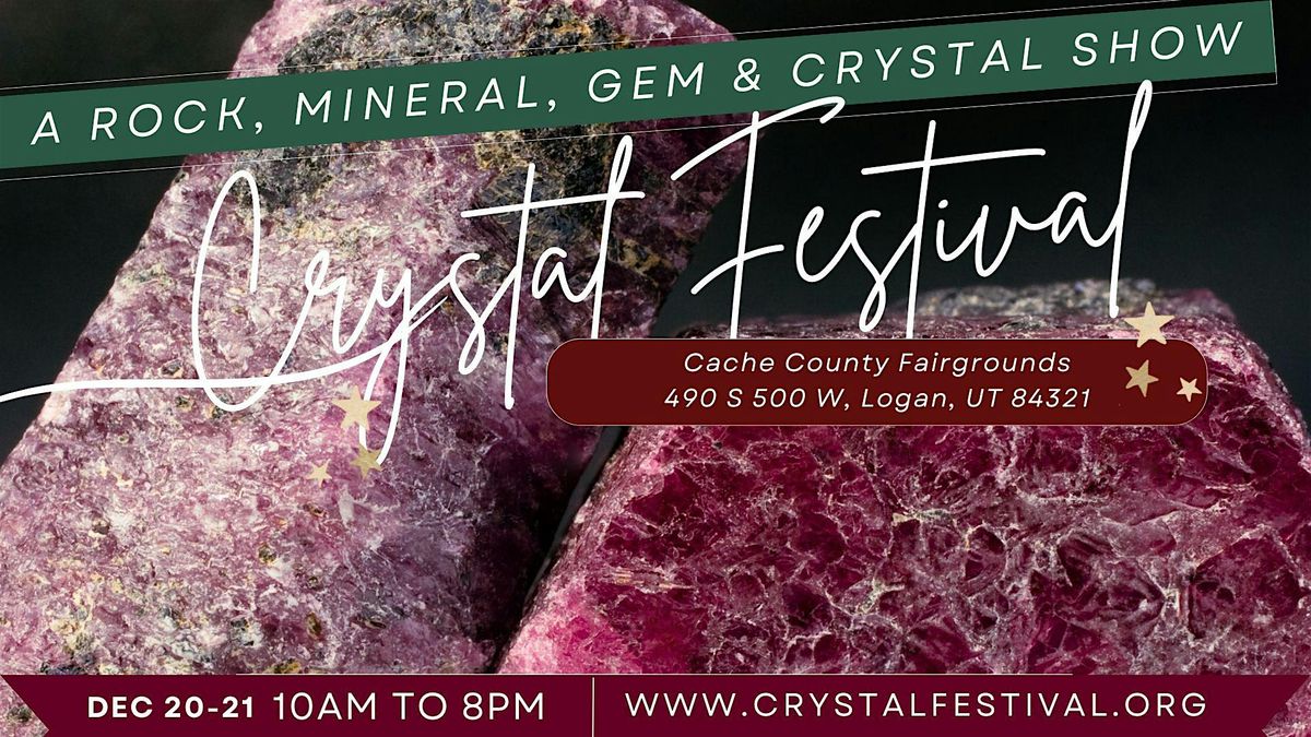 Crystal Festival - A Rock, Mineral, Gem, & Crystal Show, 20 December | Event in Logan | AllEvents