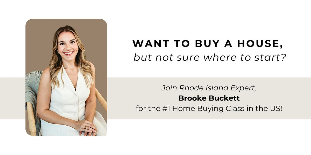 How To Buy A House Class with Brooke Buckett, 26 June | Event in East Providence | AllEvents