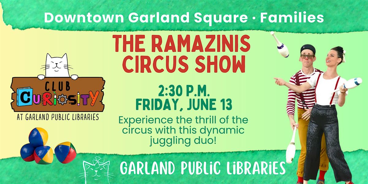 The Ramazinis' Two-Person Circus Show @ Downtown Garland Square, 13 June | Event in Garland | AllEvents