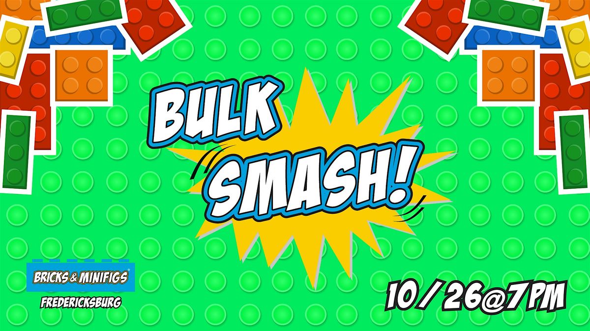 Bulk Smash - Bricks & Minifigs Fredericksburg, 26 October | Event in Fredericksburg | AllEvents