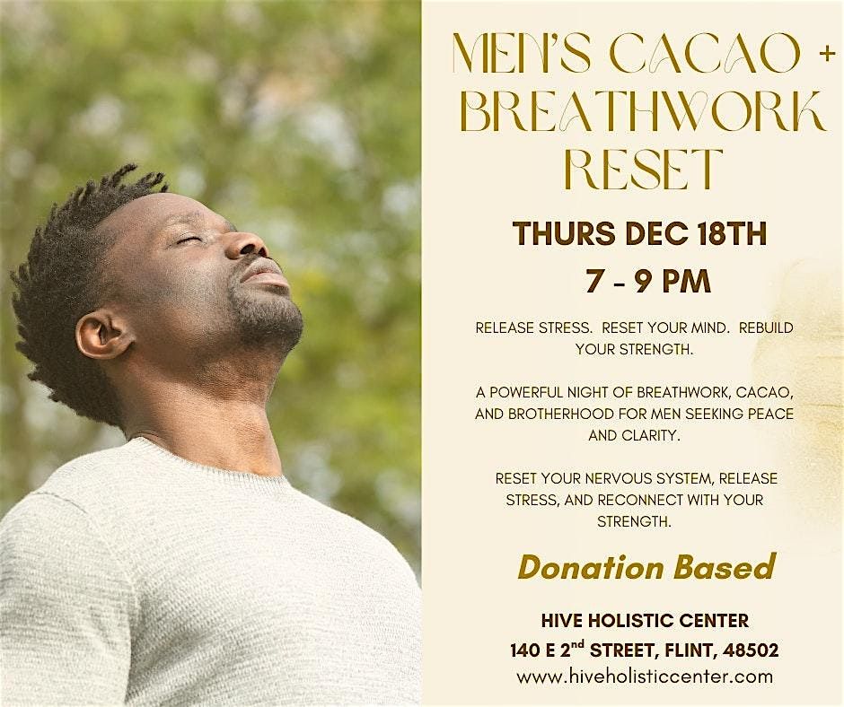 Men's Cacao & Breathwork Reset, 18 December | Event in Flint | AllEvents