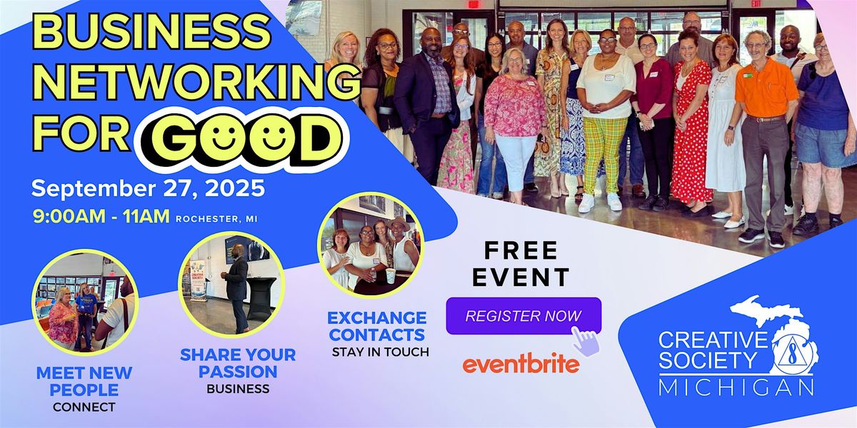 Business Networking For Good - Free Saturday Event  in Rochester, MI, 27 September | Event in Rochester | AllEvents