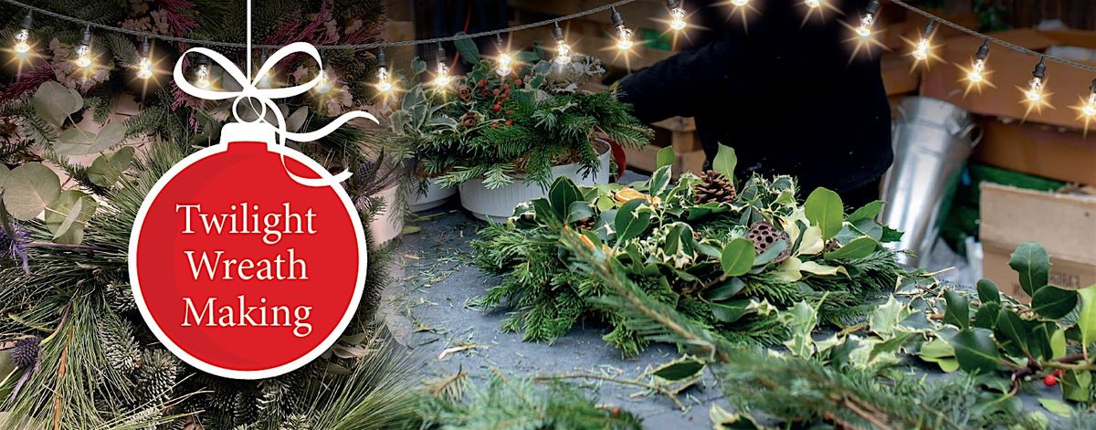Twilight Christmas Wreath Making Workshop, 5 December | Event in Nottingham | AllEvents