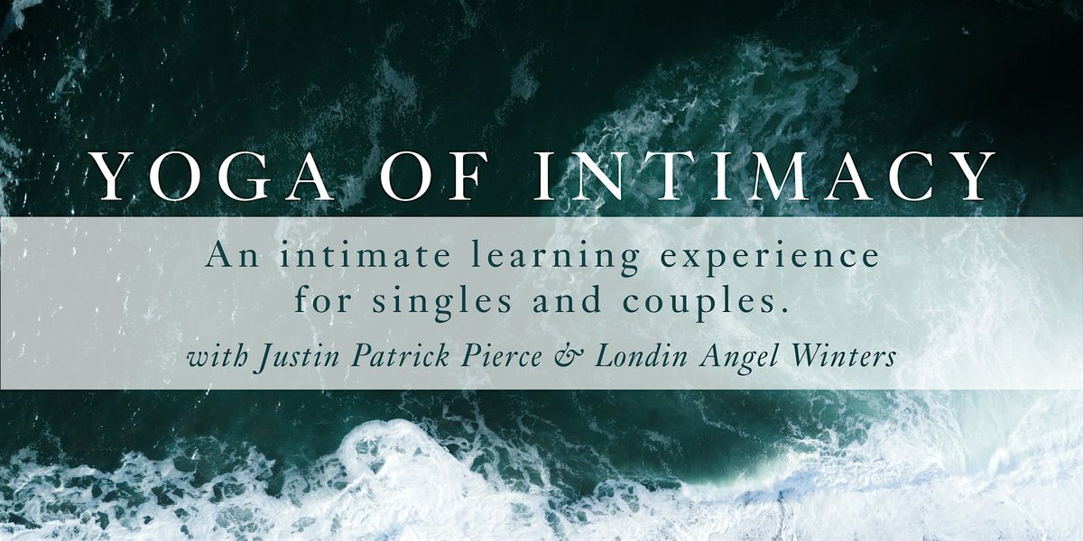 Yoga of Intimacy, Coed Weekend Intensive w/ Pierce & Winters, 7 June | Event in Sarasota | AllEvents