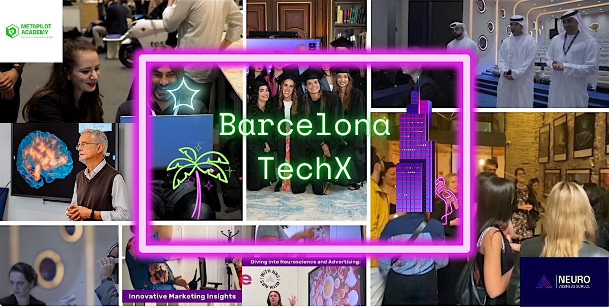 Barcelona TechX Leadership Program, 1 September | Event in Barcelona | AllEvents