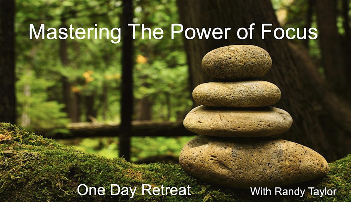Mastering The Power of Focus, 17 August | Event in Adjala-Tosorontio | AllEvents