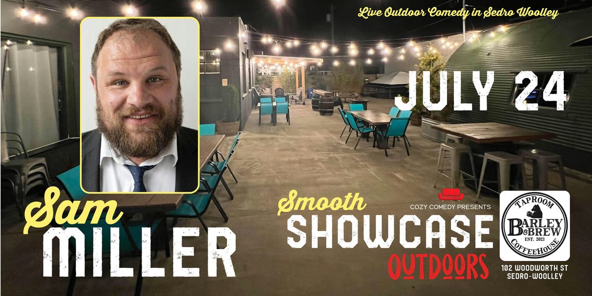 Smooth Showcase Outdoors: Sam Miller Returns!, 24 July | Event in Sedro-Woolley | AllEvents