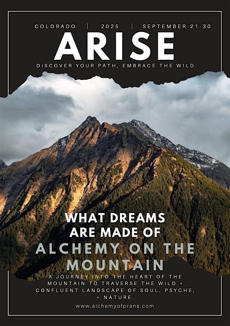 ARISE: ALCHEMY ON THE MOUNTAIN, 21 September | Event in Aspen | AllEvents