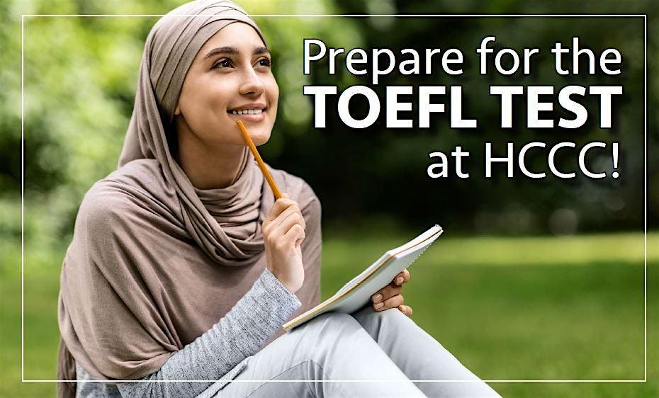 TOEFL Test of English as a Foreign Language Exam Preparation at HCCC, 17 May | Event in Jersey City | AllEvents