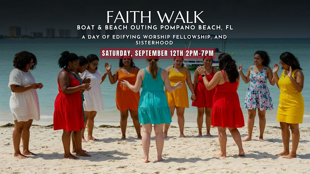 Faith Walk Boat & Beach Outing, 12 September | Event in Pompano Beach | AllEvents