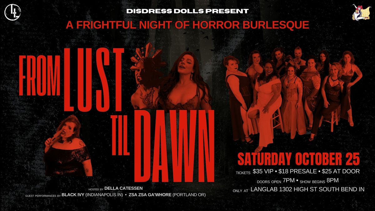 From Lust Til Dawn, 25 October | Event in South Bend | AllEvents