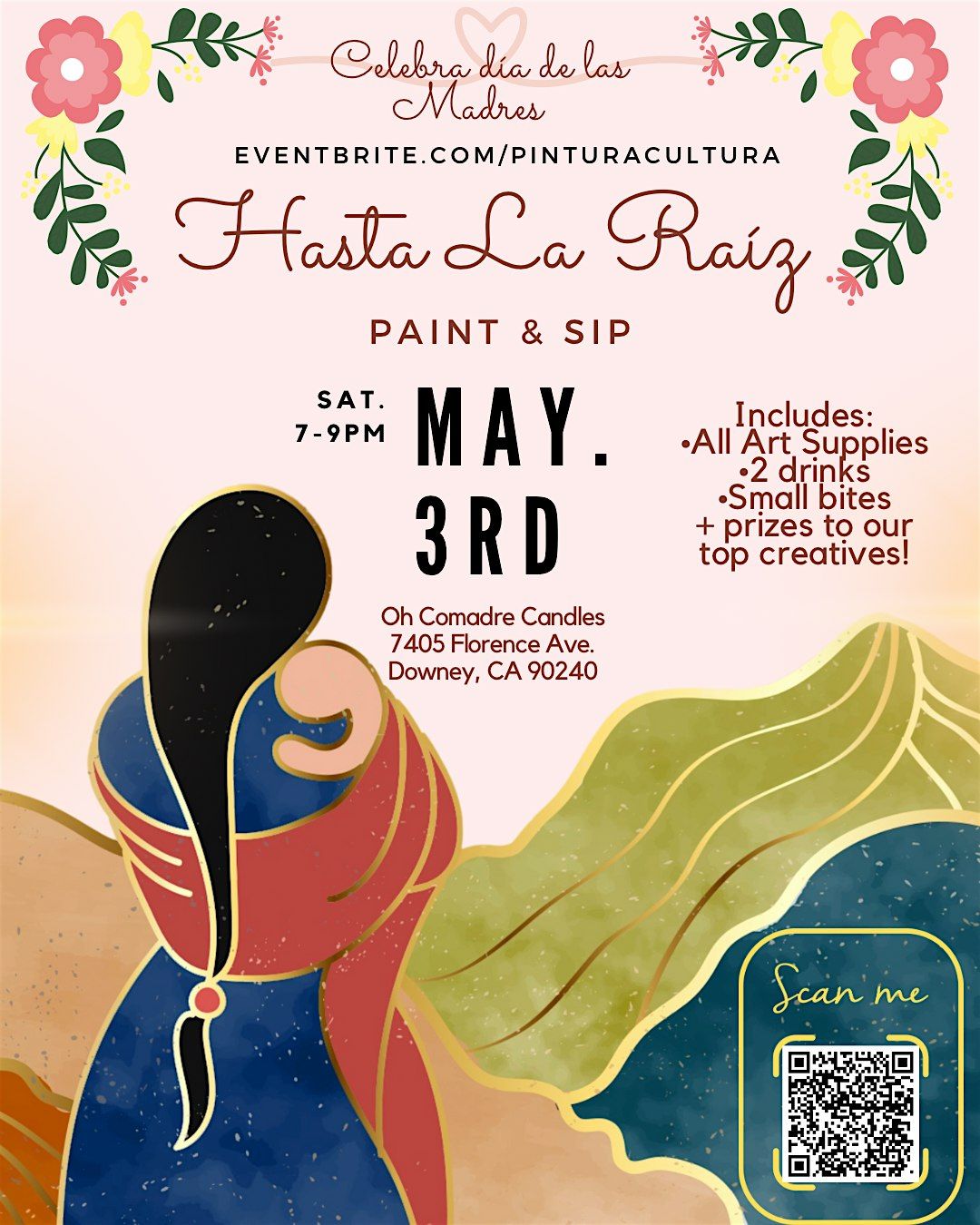 “Hasta La Raíz” Mother’s Day Paint & Sip, 3 May | Event in Downey | AllEvents