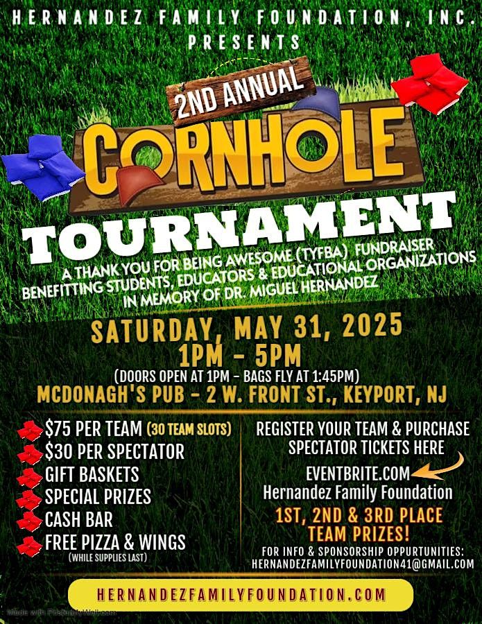 2nd Annual Hernandez Family Foundation Inc. Cornhole Tournament, 31 May | Event in Keyport | AllEvents