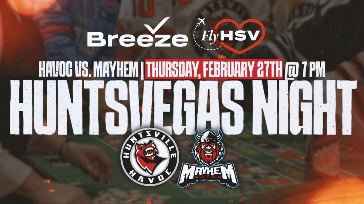 Macon Mayhem at Huntsville Havoc, 22 February | Event in Huntsville | AllEvents