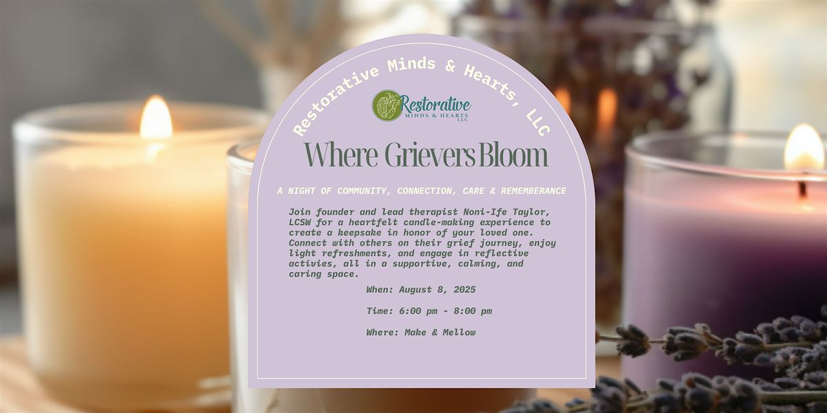 Where Grievers Bloom: A Night of Community, Connection, and Remembrance, 8 August | Event in Wilmington | AllEvents