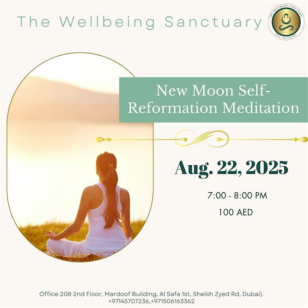 New Moon Self-Reformation Meditation, 22 August | Event in Dubai | AllEvents