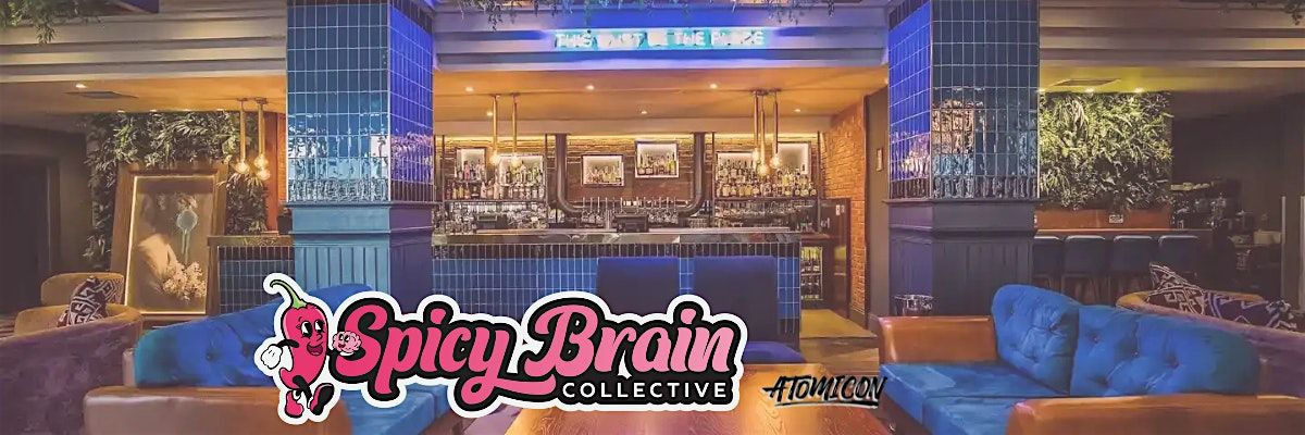 Neurodivergent Meet-Up | Spicy Brain Collective, 9 June | Event in Newcastle upon Tyne | AllEvents