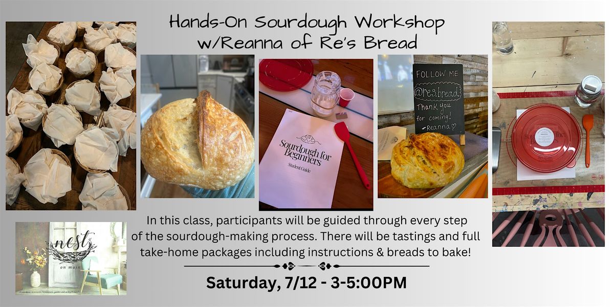 Hands-On Sourdough Bread-Making Workshop w/Reanna of Re's Bread, 12 July | Event in Northport | AllEvents