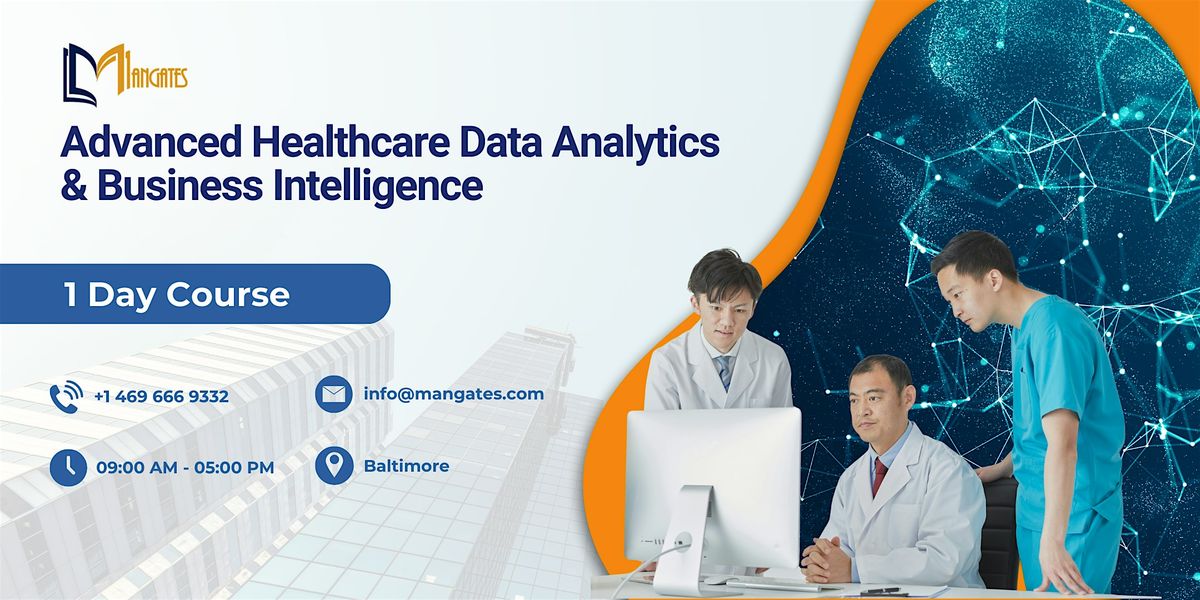 Healthcare Data Analytics & BI Essentials – 1 Day Workshop in Baltimore, 21 October | Event in Baltimore