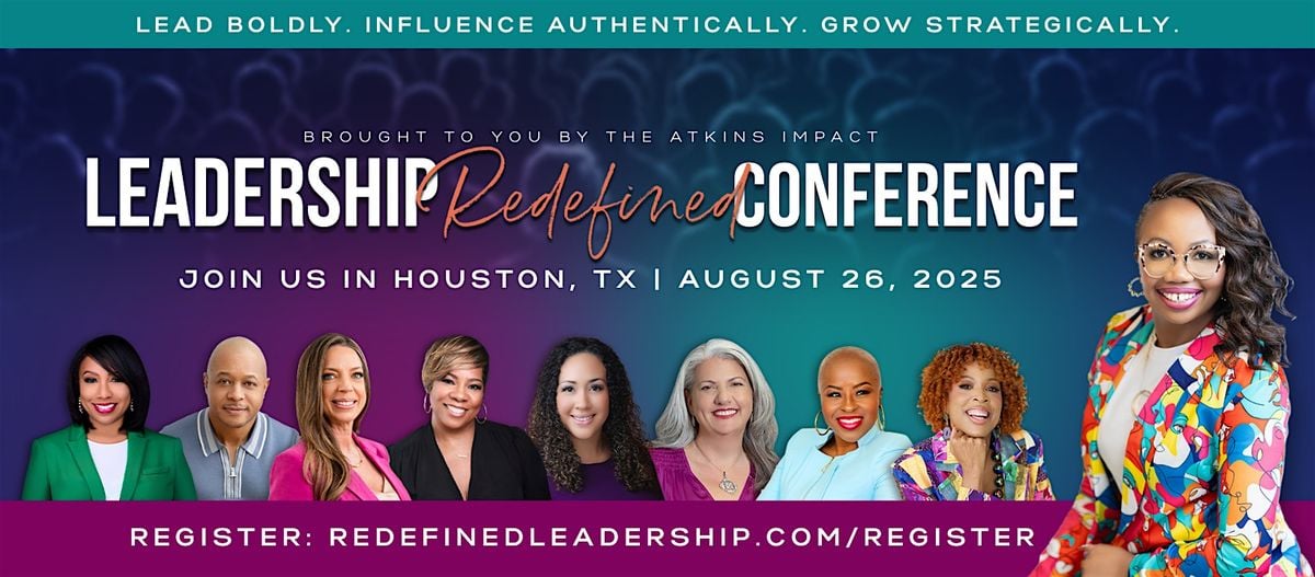 Leadership Redefined 2025 Conference, 26 August | Event in Spring | AllEvents