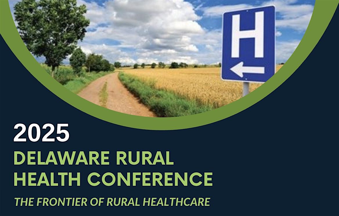 Delaware Rural Health Conference 2025, 12 June | Event in Georgetown | AllEvents