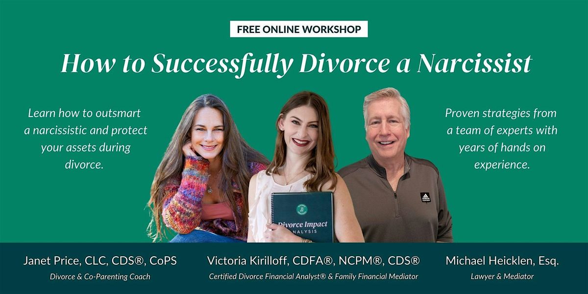 How to Successfully Divorce a Narcissist - June 26, 2025, 26 June | Online Event | AllEvents