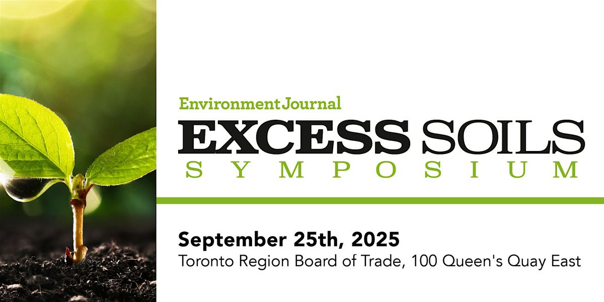 Excess Soils Symposium 2025, 25 September | Event in Toronto | AllEvents