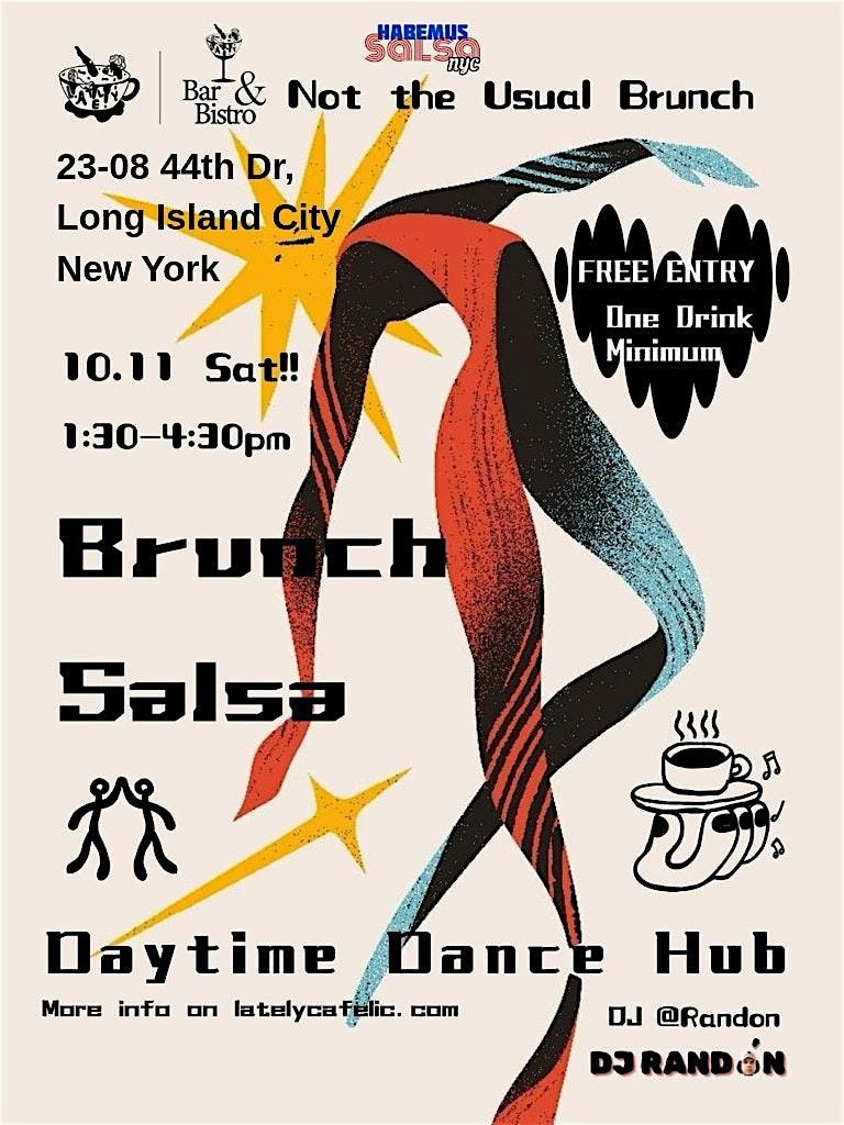 Salsa Brunch Party at Lately Cafe, 11 October | Event in Queens | AllEvents