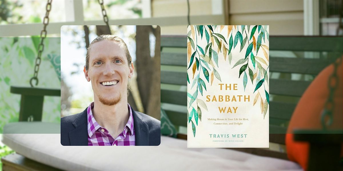 Panel Discussion on the Sabbath with Travis West and Friends, 12 August | Event in Grand Rapids | AllEvents